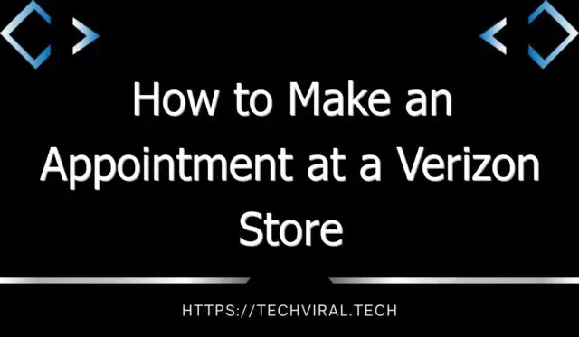 how to make an appointment at a verizon store 9892