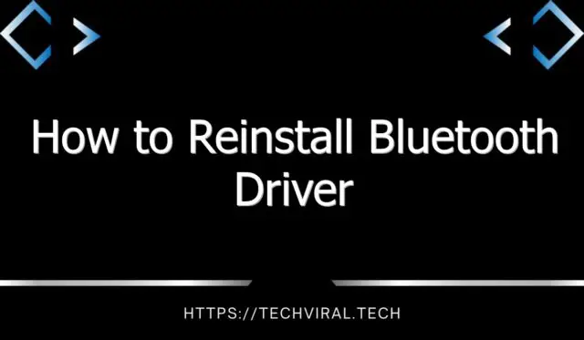 how to reinstall bluetooth driver 10899