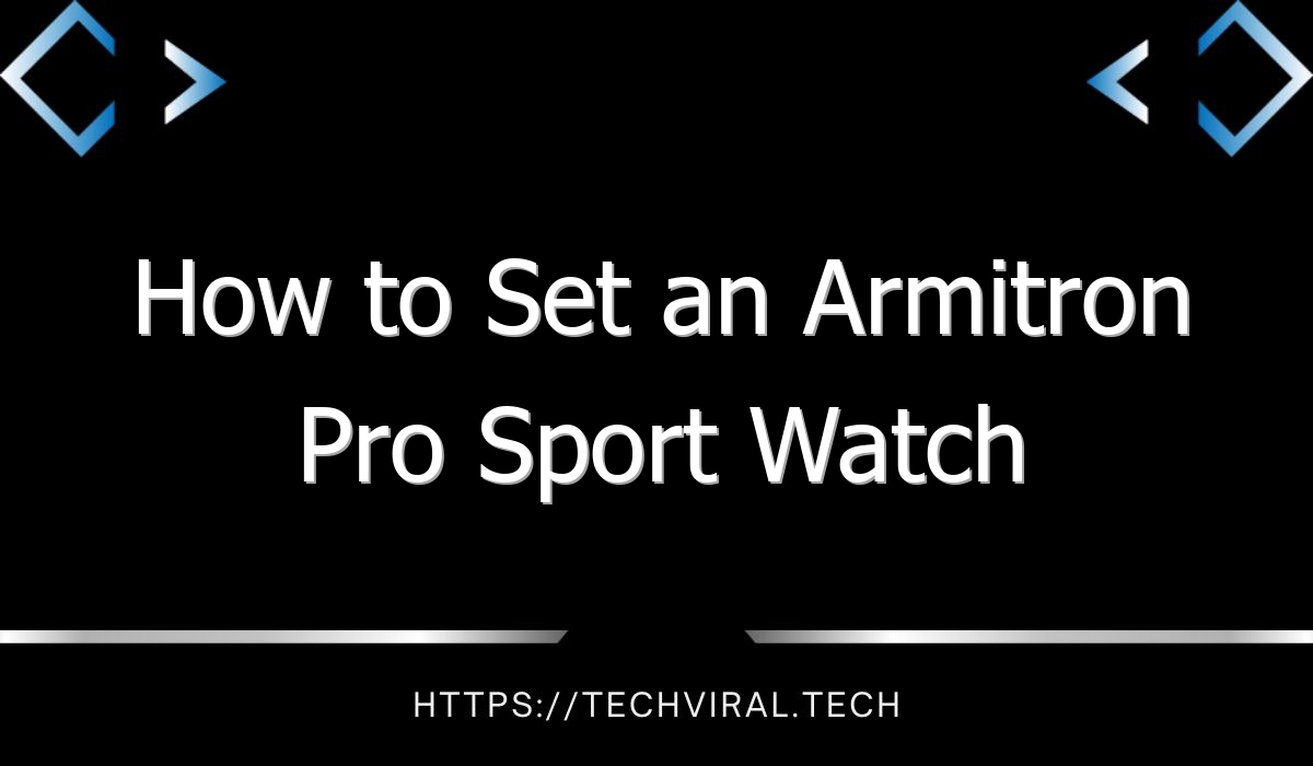 how to set an armitron pro sport watch 9805