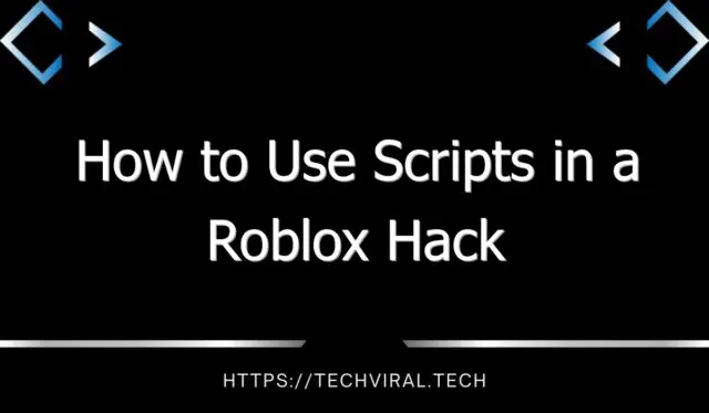 how to use scripts in a roblox hack 9400