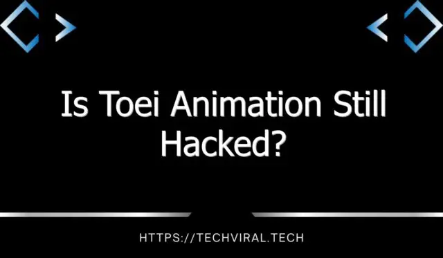 is toei animation still hacked 9266