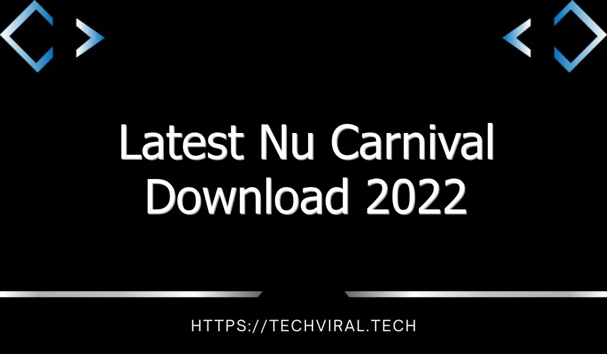 latest nu carnival download 2022 10257