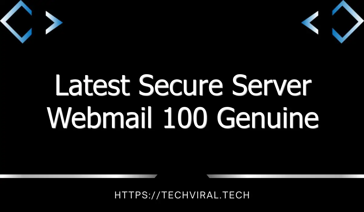 latest secure server webmail 100 genuine 10117
