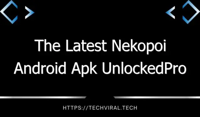 the latest nekopoi android apk unlockedpro 10159