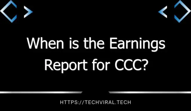 when is the earnings report for ccc 11249