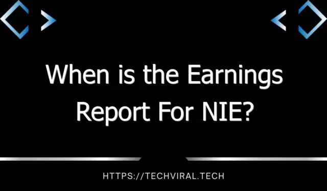 when is the earnings report for nie 11063
