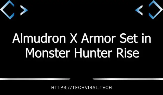 almudron x armor set in monster hunter rise 13529