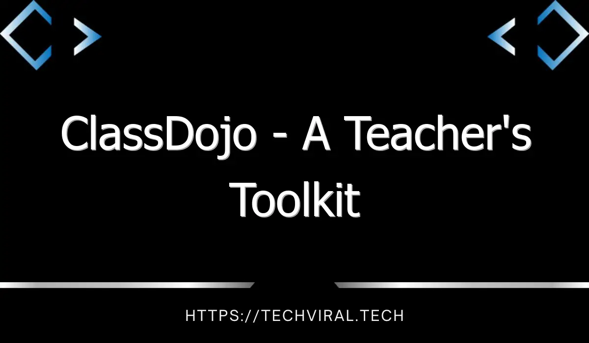 classdojo a teachers toolkit 12729