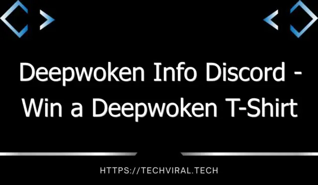 deepwoken info discord win a deepwoken t shirt 12091