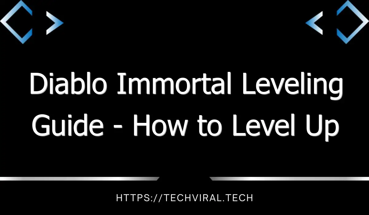 diablo immortal leveling guide how to level up fast and effectively in elder rifts 12776