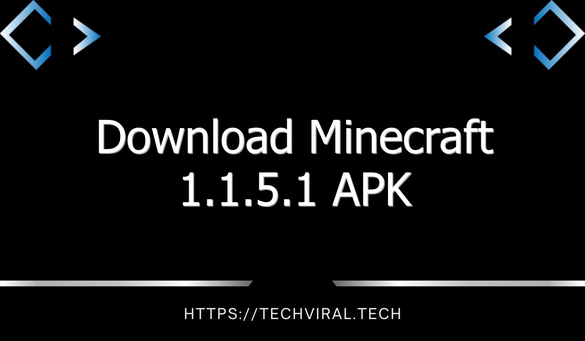 download minecraft 1 1 5 1 apk 11959