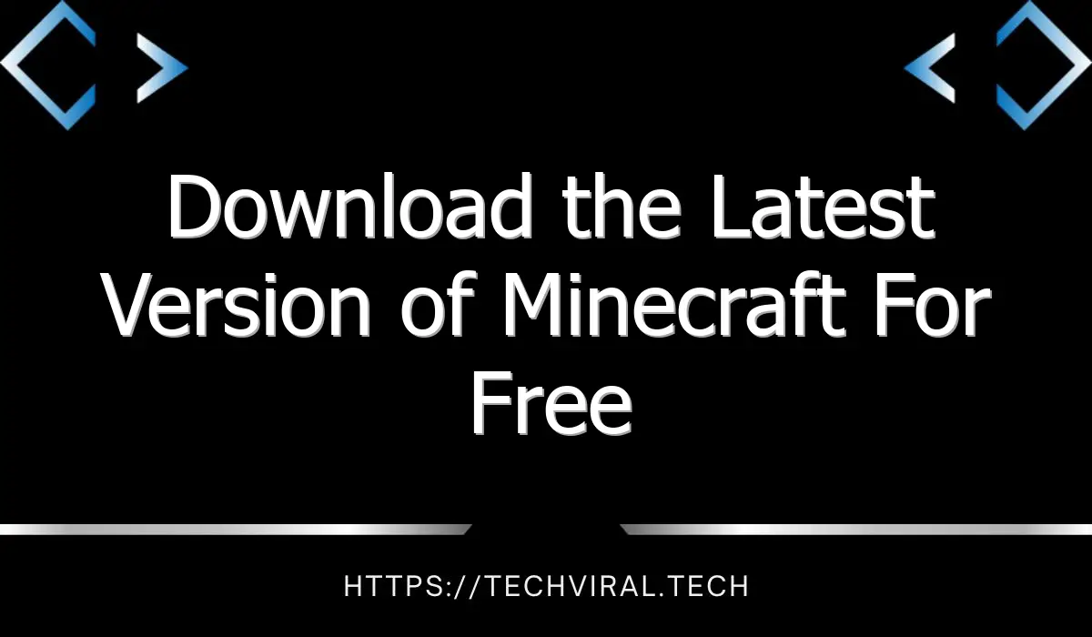 download the latest version of minecraft for free 11917