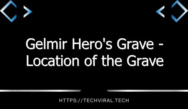 gelmir heros grave location of the grave chariots of elden ring gelmir heroes 12924