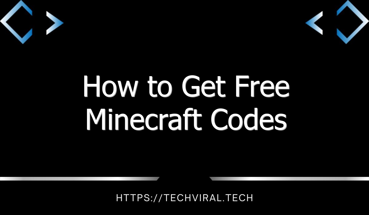 how to get free minecraft codes 11967