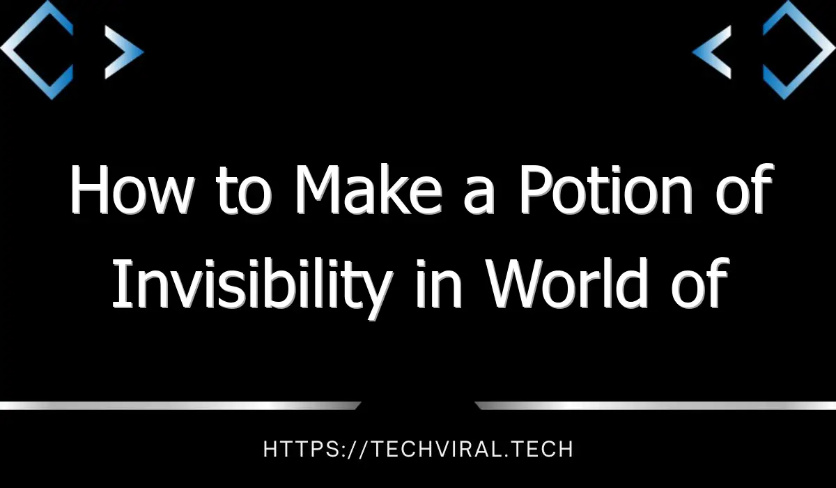how to make a potion of invisibility in world of warcraft 13426