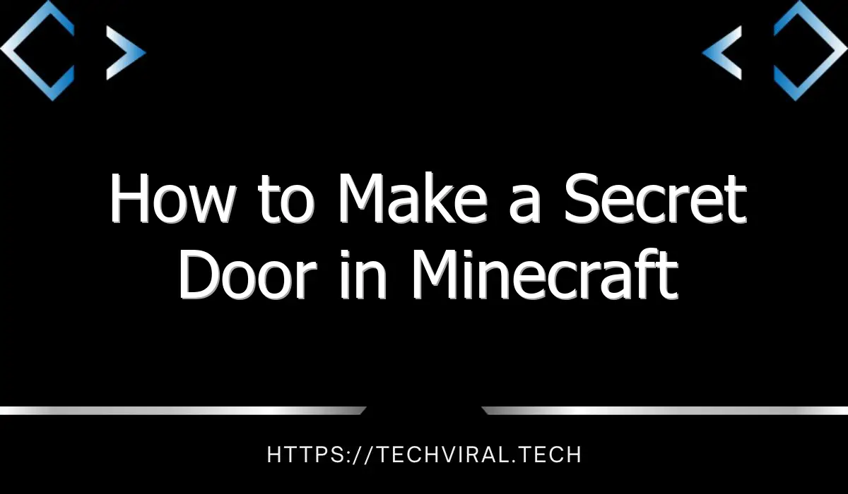 how to make a secret door in minecraft 13430