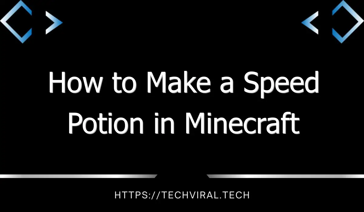 how to make a speed potion in minecraft 13432