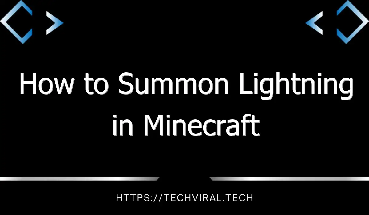 how to summon lightning in minecraft 2 13475