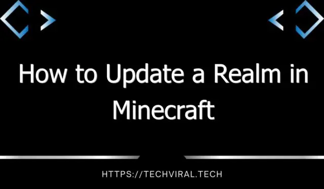 how to update a realm in minecraft 13485