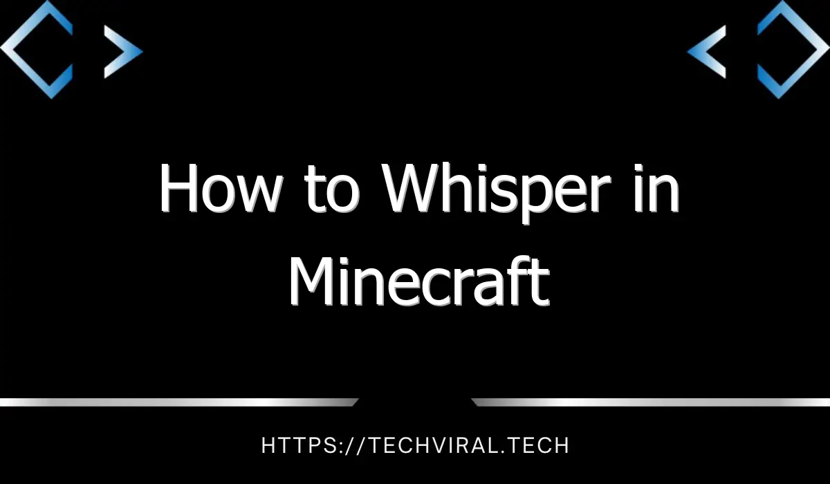 how to whisper in minecraft 13491