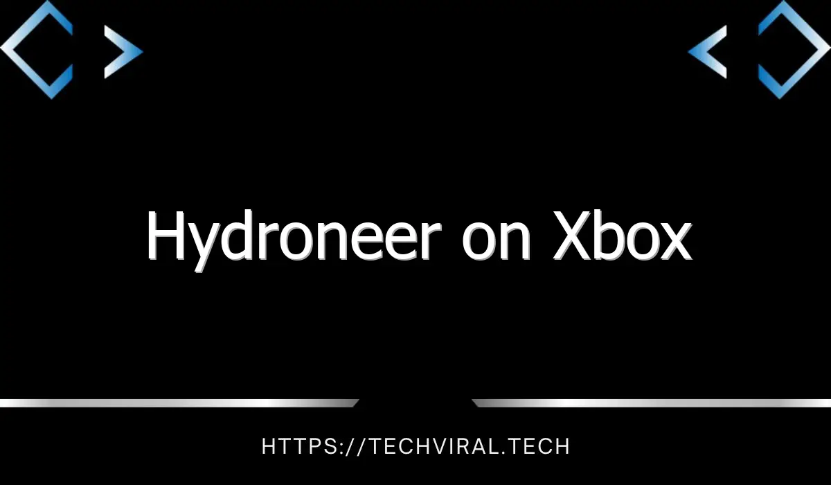 hydroneer on xbox 11903