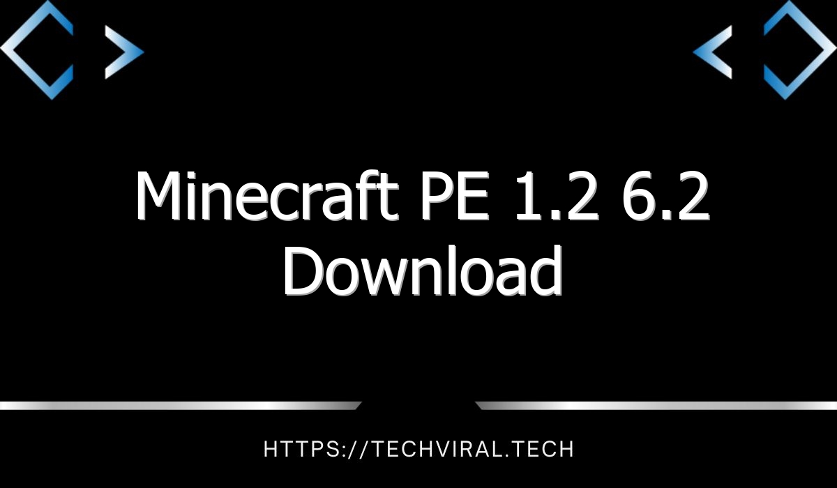 minecraft pe 1 2 6 2 download 11997