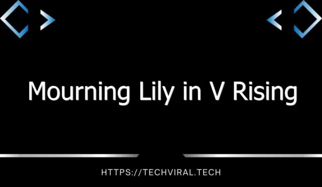 mourning lily in v rising 13980