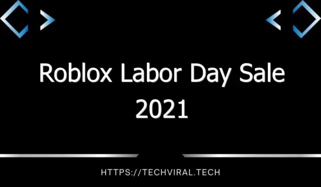 roblox labor day sale 2021 12157