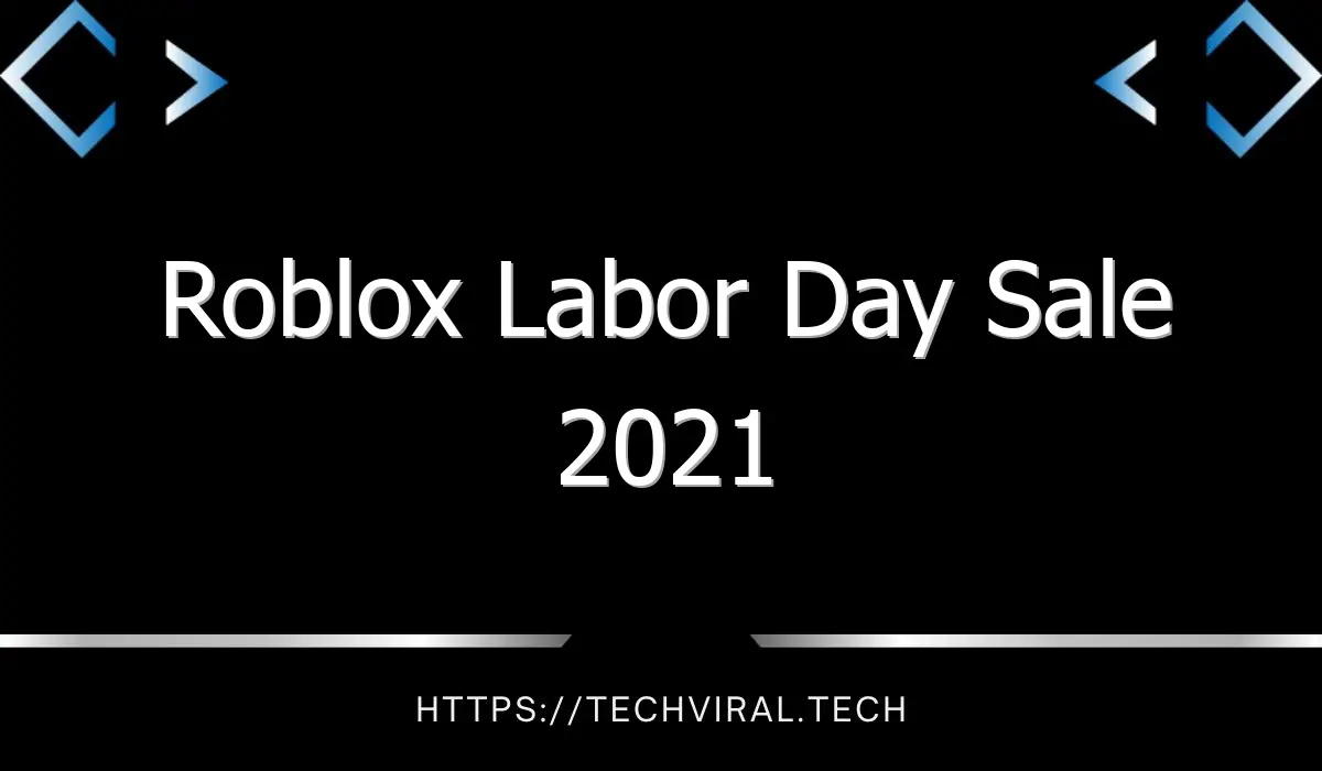 roblox labor day sale 2021 12157