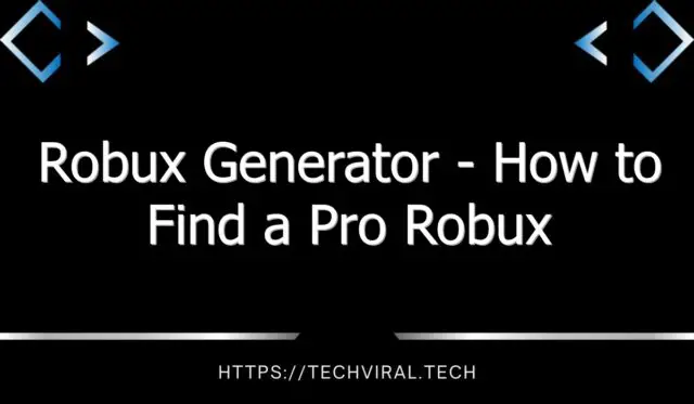 robux generator how to find a pro robux generator 12131
