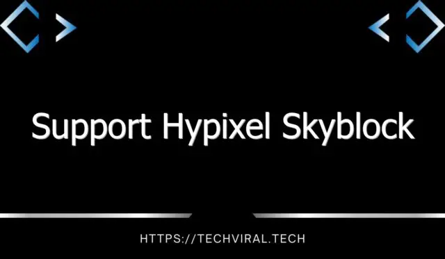 support hypixel skyblock 12037