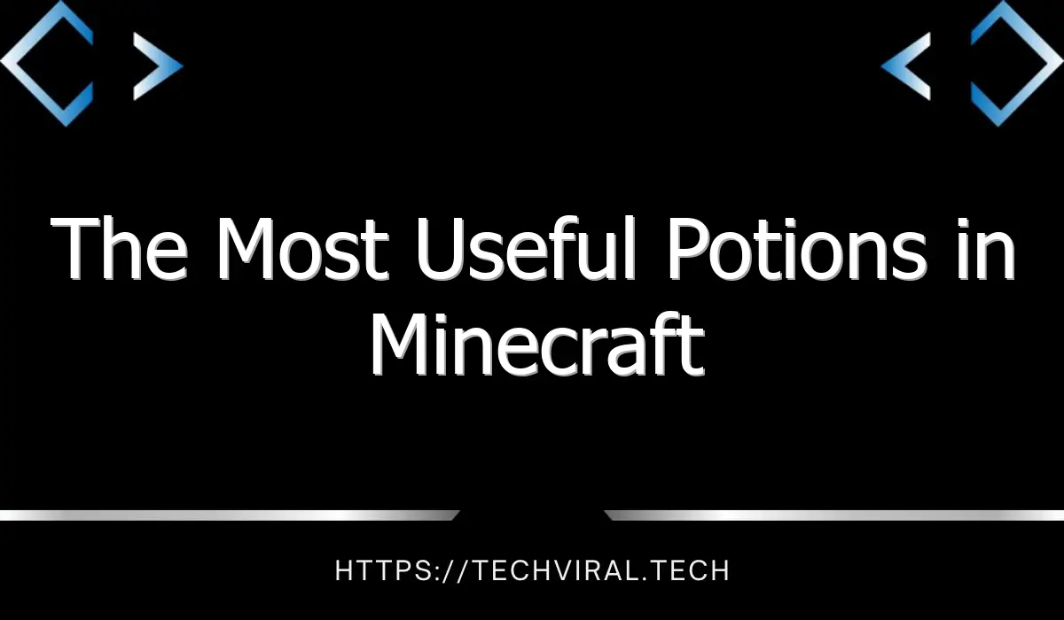 the most useful potions in minecraft 13495