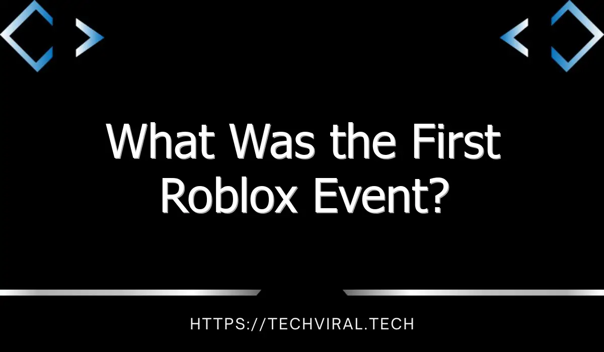 what was the first roblox event 12191