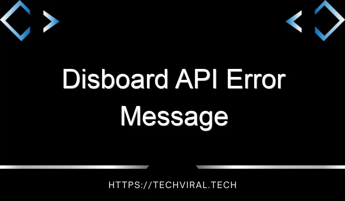 disboard api error message 14824