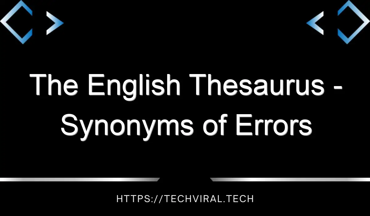 the english thesaurus synonyms of errors 14764