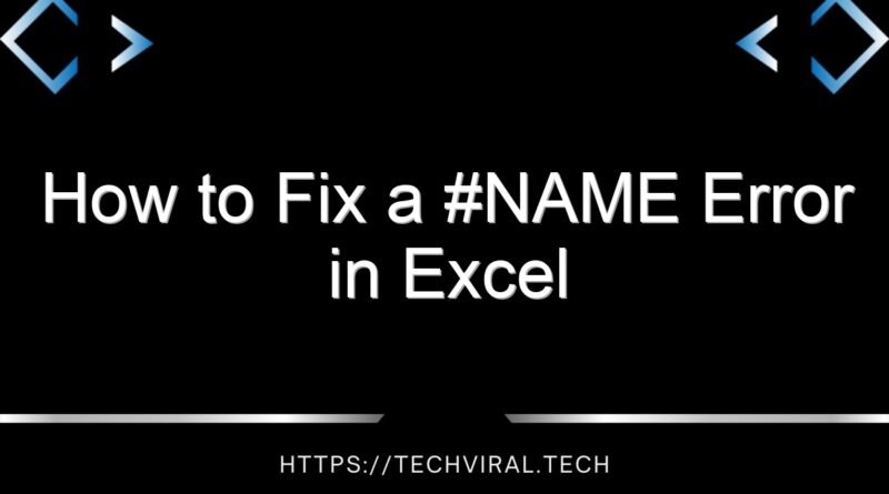 how to fix a name error in excel 14684