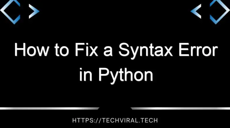 how to fix a syntax error in python 14632