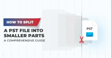 How to Split a PST File into Smaller Parts A Comprehensive Guide